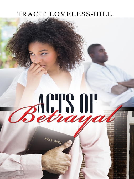 Title details for Acts of Betrayal by Tracie Loveless-Hill - Available